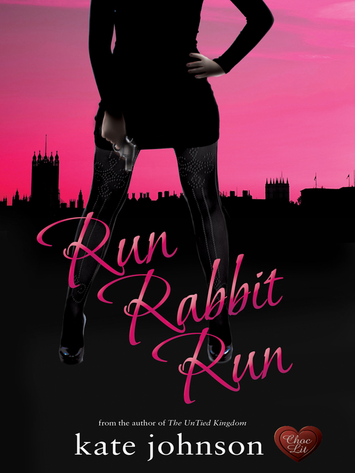 Title details for Run Rabbit Run by Kate Johnson - Available